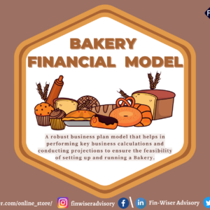Bakery – 3 Statement Financial Model with 5 years Monthly Projection & Valuation