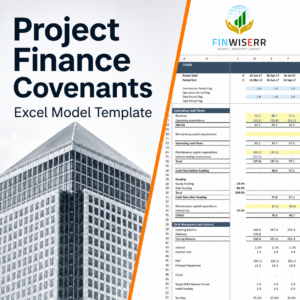Project finance covenants model in Excel